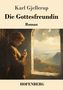 Karl Gjellerup: Die Gottesfreundin, Buch