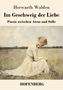 Herwarth Walden: Im Geschweig der Liebe, Buch