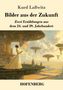 Kurd Laßwitz: Bilder aus der Zukunft, Buch