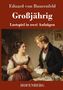 Eduard von Bauernfeld, "Großjährig: Lustspiel in zwei Aufzügen". Ein Mann und eine Frau im 19. Jahrhundert, stilvolles Interieur.
