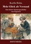 "Mehr Glück als Verstand" von Korfiz Holm. Zwei Männer sitzen in einem Garten bei einer Tasse Kaffee., Buch