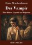 "Der Vampir: Eine düstere Legende aus Bulgarien" von Hans Wachenhusen. Illustration: Drei Menschen in historischen Gewändern.