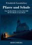 Friedrich Gerstäcker: Pfarre und Schule, Buch
