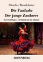 Titel: "Die Fanfarlo Der junge Zauberer" von Charles Baudelaire. Eine Tänzerin in rotem Kleid auf der Bühne., Buch