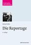 Michael Haller: Die Reportage, Buch