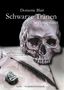 Domenic Blair: Schwarze Tränen, Buch