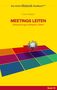 Horst Hanisch: Rhetorik-Handbuch 2100 - Meetings leiten, Buch, Buch