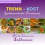 Ingrid Schlieske: Trennkost Geheimcode der Prominenz, Buch