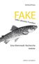 Gerhard Kraus: FAKE oder absolut Forellen, Buch