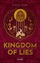Text: "STACIA STARK", "KINGDOM OF LIES", "EINE KÖNIGIN SO FURCHTLOS UND TÖDLICH", "ROMAN", "reverie". Goldene Ornamente auf roten Hintergrund.