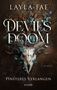 Layla Fae: Devil's Doom, Buch