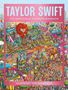 "TAYLOR SWIFT: DIE INOFFIZIELLE SUCHBUCH-BIOGRAFIE" und "ILLUSTRIERT VON GUS MORAIS" in kräftigen Farben, farbenfrohe Illustration., Buch