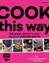 Alexis Gabriel Aïnouz: Cook this way - 100 Wow!-Rezepte und geniale Küchen-Hacks - French Guy Cooking, Buch