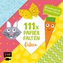 Thade Precht: 111 x Papierfalten - Ostern, Buch