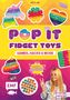 Patti Lee: Pop it Fidget Toys - Games, Hacks & more vom YouTube-Kanal Hey PatDIY, Buch
