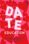 Nasanin Kamani: Date Education, Buch