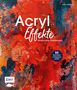 Anita Hörskens: Acryl-Effekte, Buch