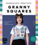 Antonia Pröls: Quadratisch, praktisch, Granny Squares! 15 Häkelprojekte | 40 Muster | 1000 Möglichkeiten, Buch