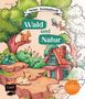 Reyhan Uydaci: Meine Ausmalwelt: Wald und Natur, Buch