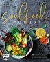 Katharina Küllmer: Soulfood Bowls - 80 Wohlfühl-Rezepte mit Aromenfeuerwerk, Buch