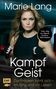 Marie Lang: Kampfgeist, Buch