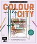 "MEIN URBANES AUSMALBUCH: COLOUR in the CITY" zeigt eine geöffnete Balkontür mit Blick auf eine Stadt., Buch