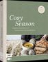 „Cosy Season: Veganes Soulfood zum Aufwärmen und Wohlfühlen.“ Drei Bilder: Winterlandschaft, Suppe, Brotlaib.
