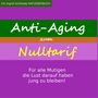 Ingrid Schlieske: Anti Aging zum Nulltarif, Buch