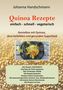Johanna Handschmann: Quinoa Rezepte, Buch, Buch