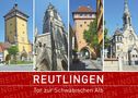 Sascha Stoll: Reutlingen - Tor zur Schwäbischen Alb, Buch