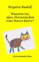 Brigitta Rudolf: Wussten Sie, dass Dornröschen eine Katze hatte?, Buch