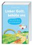 Reinhard Abeln: Lieber Gott, behüte uns, Buch