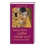 Wunibald Müller: Kann denn Liebe Sünde sein?, Buch