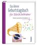 : Das kleine Geburtstagsbuch für Musikliebhaber, Buch