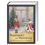 Buchcover: „E. T. A. Hoffmann - Nussknacker und Mausekönig, Ein Adventskalender in 24 Kapiteln.“ Illustration: Nussknacker, Mausekönig, Tannenbaum., Buch