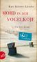 Kari Köster-Lösche: Mord in der Vogelkoje, Buch