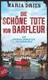 Maria Dries: Die schöne Tote von Barfleur, Buch