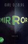 Karl Olsberg: Mirror, Buch