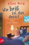 Ellen Berg: Wie heiß ist das denn?, Buch
