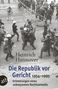 Heinrich Hannover, "Die Republik vor Gericht 1954–1995", Erinnerungen eines unbequemen Rechtsanwalts. Schwarzweiß-Szene von Protesten., Buch