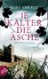 Mary Ann Fox: Je kälter die Asche, Buch