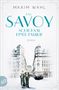 Maxim Wahl: Das Savoy - Schicksal einer Familie, Buch, Buch