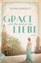 Sophie Benedict: Grace und die Anmut der Liebe, Buch