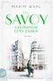 Maxim Wahl: Das Savoy - Geheimnisse einer Familie, Buch, Buch