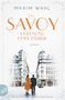 Maxim Wahl: Das Savoy - Hoffnung einer Familie, Buch, Buch
