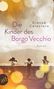 Giosuè Calaciura: Die Kinder des Borgo Vecchio, Buch, Buch