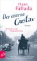 Hans Fallada: Der eiserne Gustav, Buch