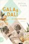 Sylvia Frank: Gala und Dalí - Die Unzertrennlichen, Buch