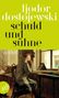Fjodor M. Dostojewski: Schuld und Sühne, Buch