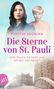 Kerstin Sgonina: Die Sterne von St. Pauli - Zwei Frauen, die Musik und der Beat der Freiheit, Buch